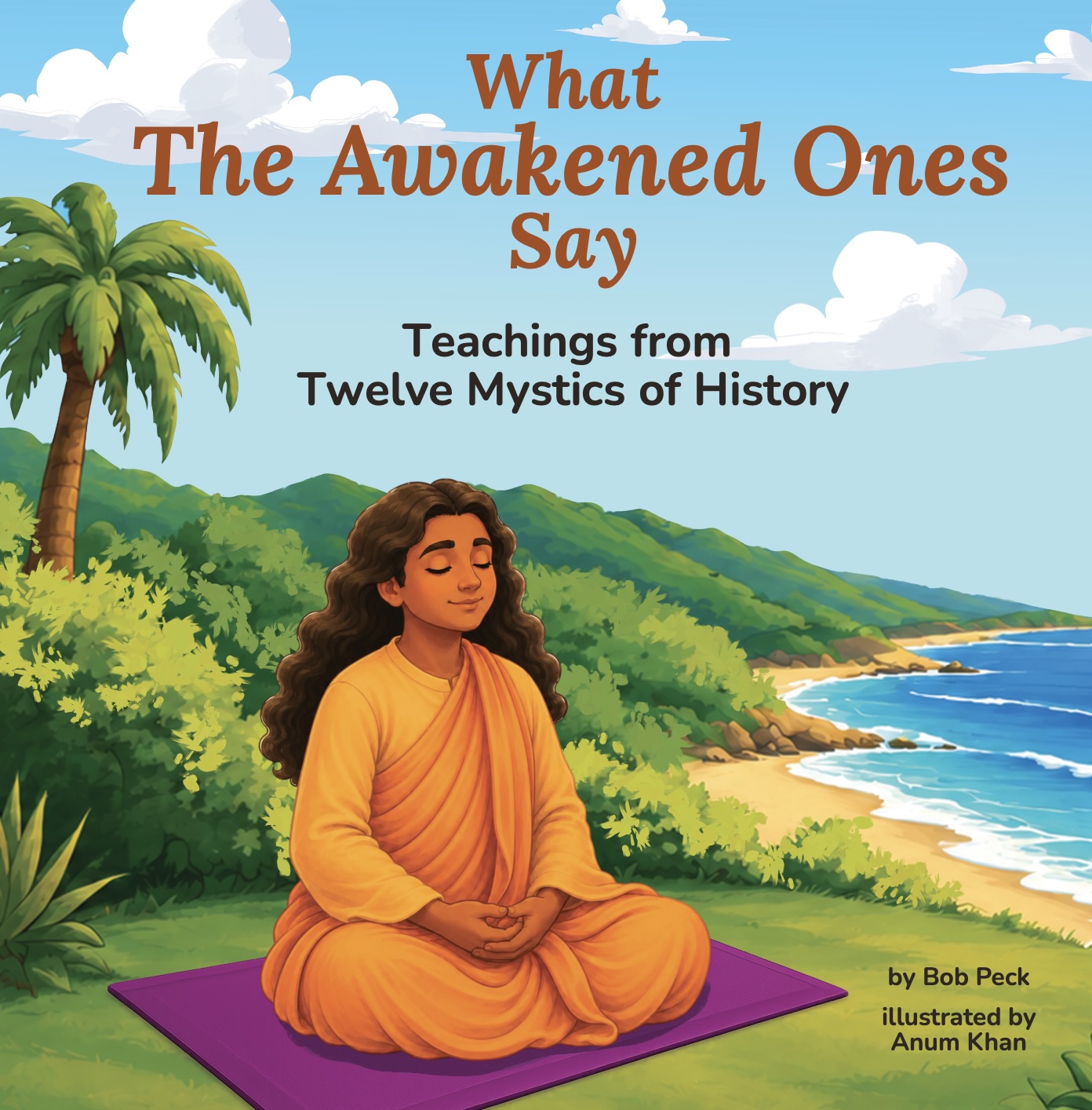 Front cover of What the Awakened Ones Say: the Buddha sitting under a tree while children and elders listen.